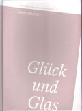 Glück und Glas