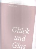 Glck und Glas